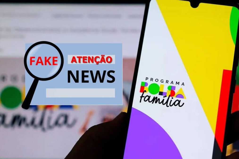 Governo desmente 4 fake news que estão enganado beneficiários do Bolsa Família