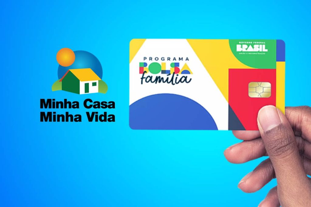 Bolsa Família pode ganhar Minha Casa Minha Vida?