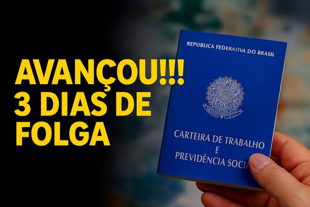 PECs que põem fim à escala 6×1 e dão 3 dias de folga aos trabalhadores avançam no Senado e na Câmara